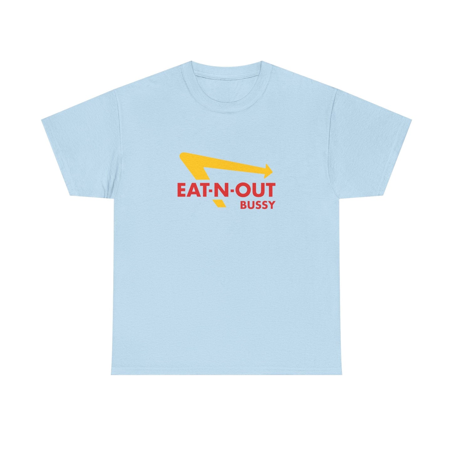 Eat-N-Out Bussy Shirt - Failure International