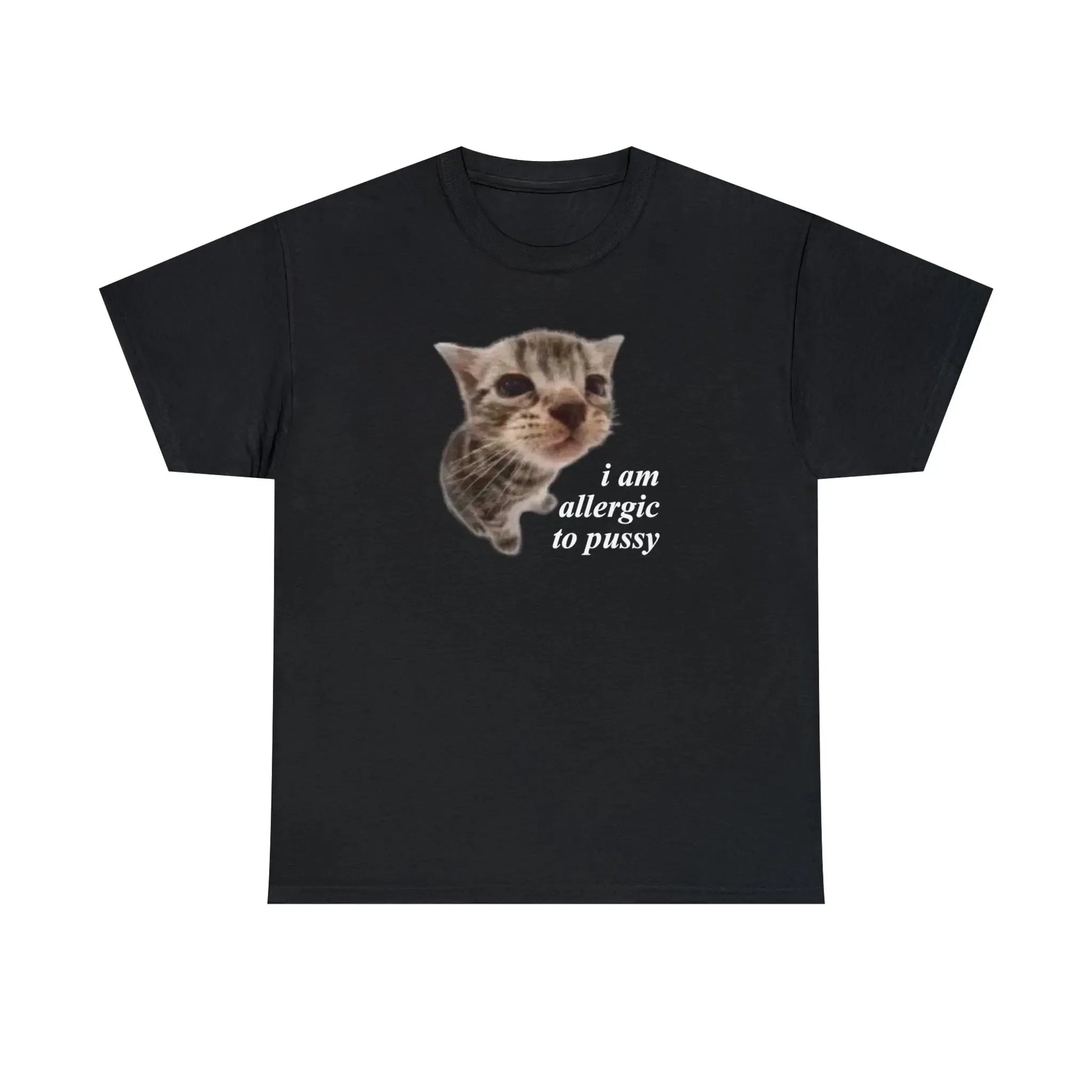 I Am Allergic To Pussy T-Shirt - Failure International failureinternational.com store brand tiktok instagram