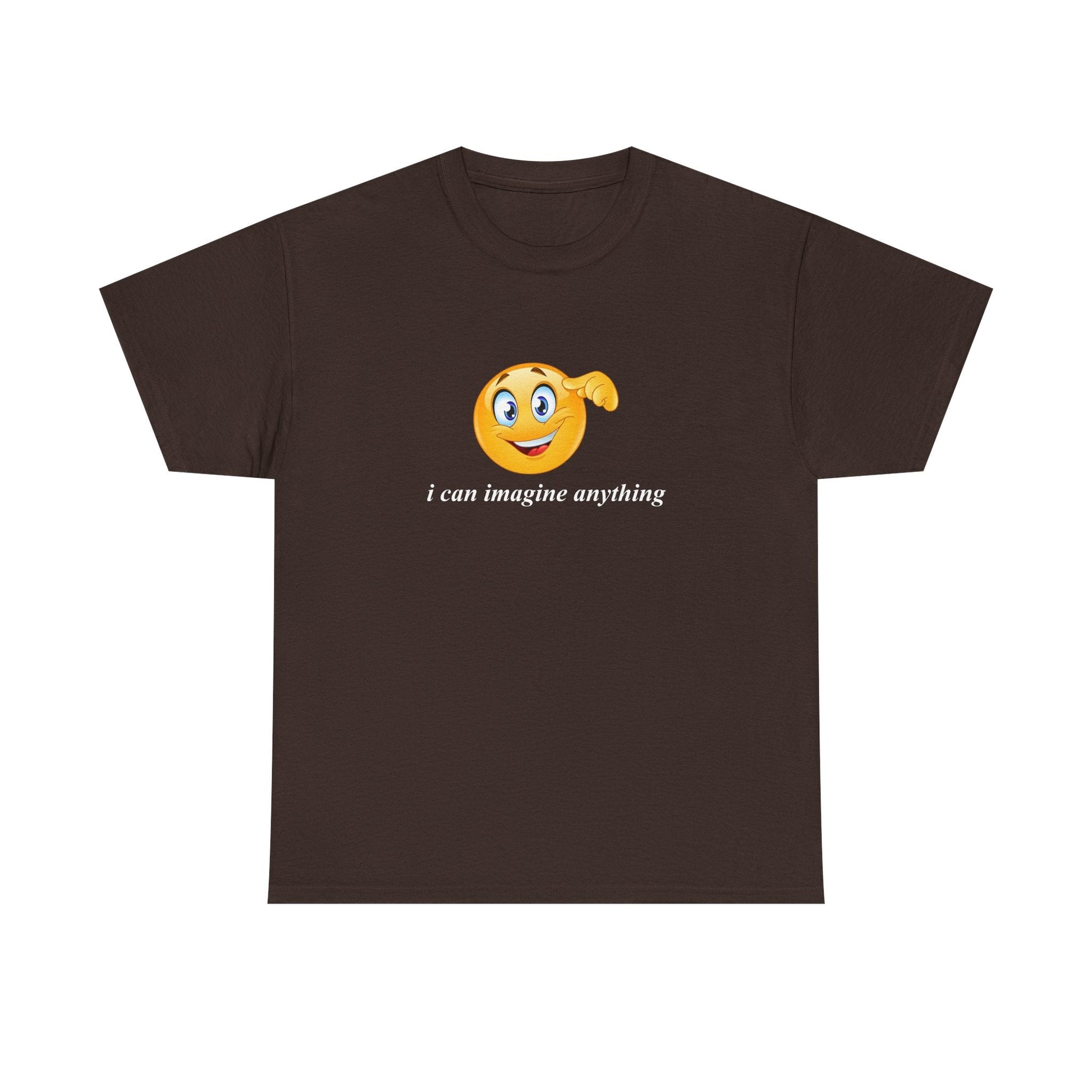 I Can Imagine Anything Shirt - Failure International