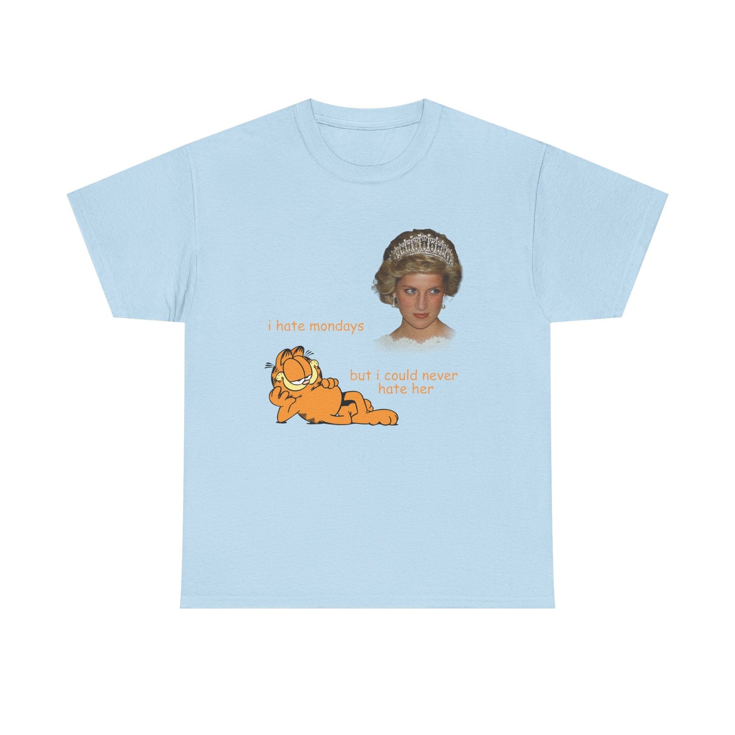 I Could Never Hate Princess Diana Garfield Shirt - Failure International