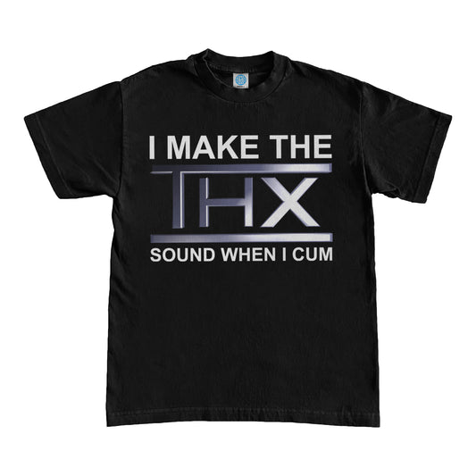 I Make The THX Sound When I Cum Shirt by Failure International Fortnite failureinternational Instagram TikTok Viral Shirt Tee Hoodie Sweatshirt
