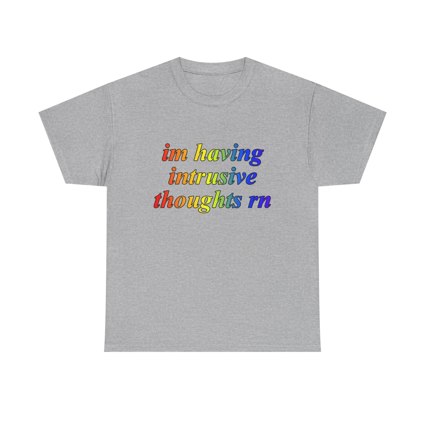 Im Having Intrusive Thoughts Rn Shirt - Failure International