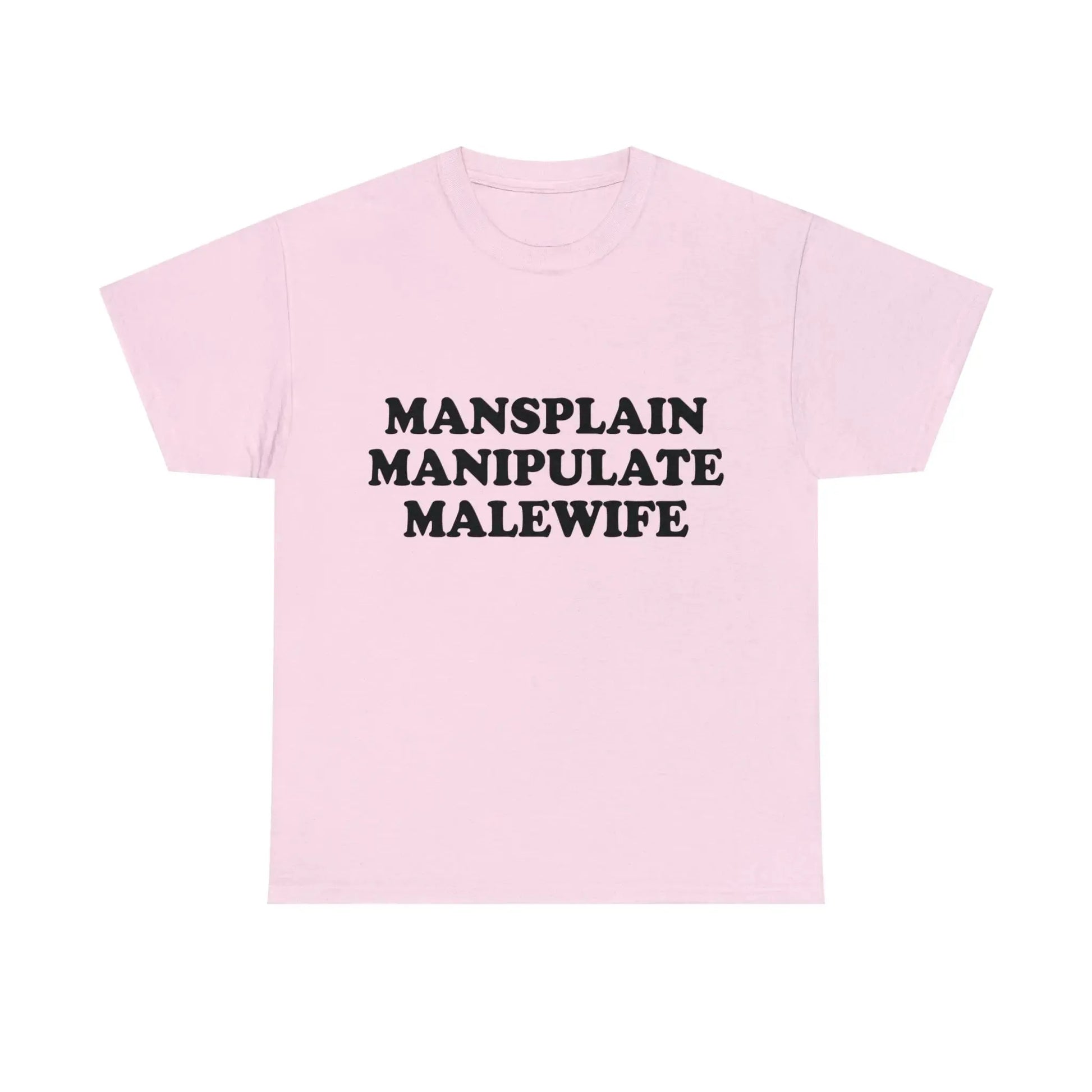 Mansplain Manipulate Malewife T-Shirt - Failure International failureinternational.com store brand tiktok instagram