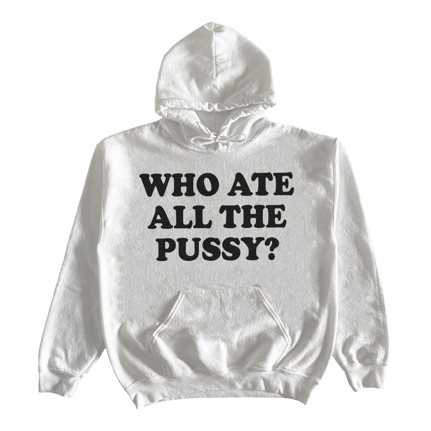 Who Ate All The Pussy Hoodie by Failure International Fortnite failureinternational Instagram TikTok Viral Shirt Tee Hoodie Sweatshirt